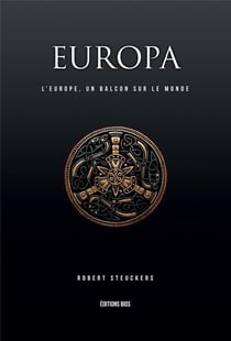 Europa III : l'Europe un balcon sur le monde