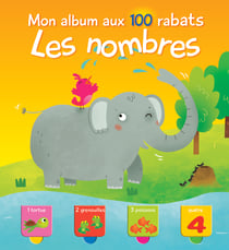 Mon album aux 100 rabats : les nombres