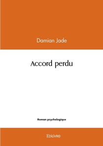 Accord perdu