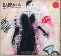 Barbara du bout des lèvres - CD