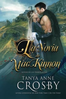 La Novia de MacKinnon - Las Novias de las Tierras Altas, #1