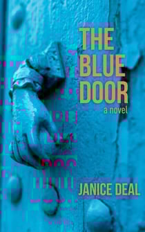 The Blue Door: A Novel - WalkAbout
