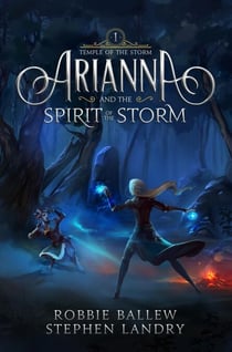 Arianna and the Spirit of the Storm - Temple of the Storm, #1