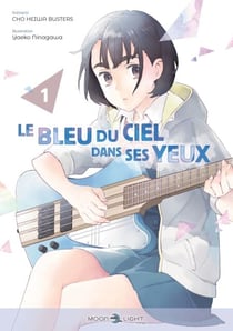 Le Bleu du ciel dans ses yeux T01