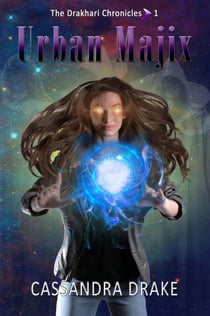Urban Majix - The Drakhari Chronicles, #1