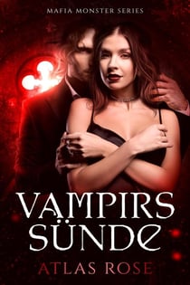 Vampirs Sünde - Mafia Monster Series, #2