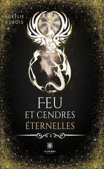 Feu et cendres éternelles