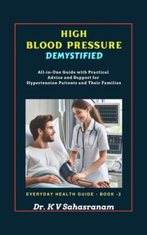 High  Blood Pressure Demystified - Everyday Health Guide, #2