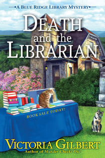 Death and the Librarian - A Blue Ridge Library Mystery