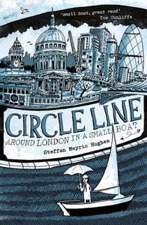 Circle Line - Around London in a Small Boat