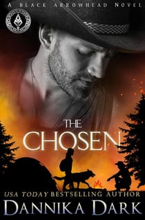 The Chosen - Black Arrowhead Series, #3