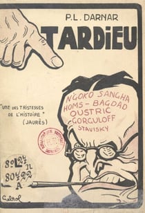 Tardieu : une des tristesses de l'histoire