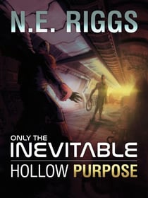 Hollow Purpose - Only the Inevitable, #14