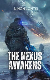 The Nexus Awakens - The Nexus, #1