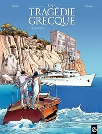Une Tragédie Grecque - Tome 1 - Deux sœurs