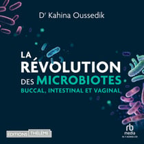La Révolution des microbiotes