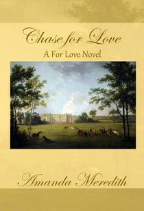 Chase for Love - A For Love Novel, #1