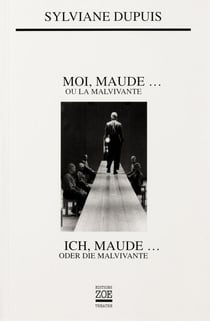 Moi, Maude... ou la Malvivante - Ich, Maude... oder die Malvivante