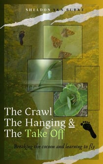 The Crawl The Hanging and The Take Off