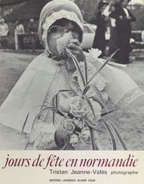 Jours de fête en Normandie