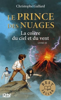 Le prince des Nuages - tome 3 La colère du ciel et du vent - La colère du ciel et du vent