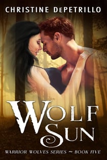 Wolf Sun - Warrior Wolves, #5