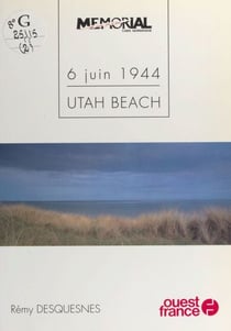 6 juin 1944 : Utah beach