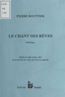 Le Chant des rêves - Poèmes
