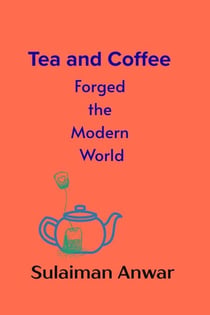 Tea and coffee