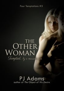 The Other Woman (Tempted by a Married Man) - Four Temptations, #3