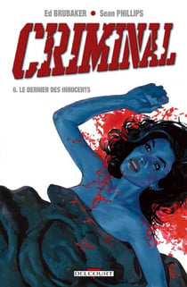 Criminal T06 - Le Dernier des innocents