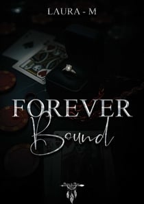 Forever bound
