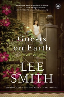Guests on Earth - A Novel