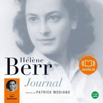 Journal - Hélène Berr - Morceaux choisis, Préface de Patrick Modiano