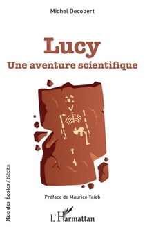 Lucy - Une aventure scientifique