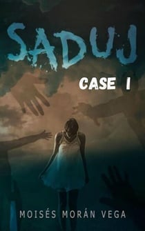 Saduj. Case I