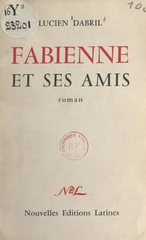 Fabienne et ses amis