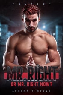 Mr. Right or Mr. Right Now? - Consent, #1