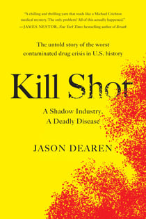 Kill Shot - A Shadow Industry, a Deadly Disease