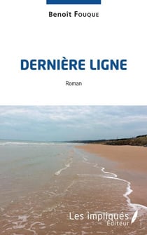 Dernière ligne - Roman