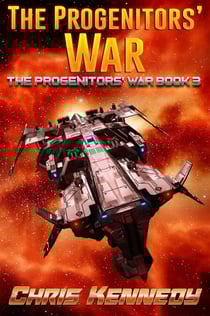 The Progenitors' War - The Progenitors' War, #3