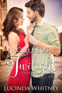 Hold Me At Twilight - Romano Family, #1