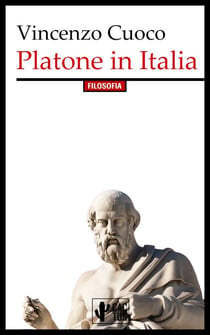 Platone in Italia - Edizione integrale con note