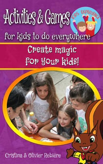 Activities & Games for Kids to do Everywhere - Kids Experience