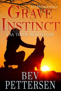 Grave Instinct - K-9 Mystery Series