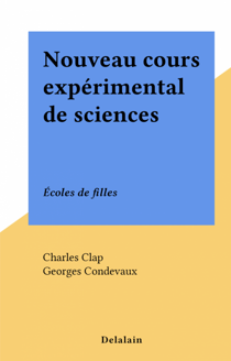 Nouveau cours expérimental de sciences - Écoles de filles