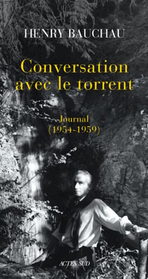 Conversation avec le torrent - Journal (1954-1959)