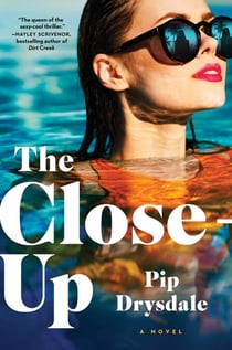 The Close-Up - A Novel