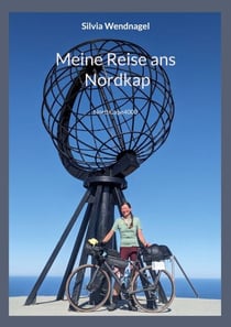 Meine Reise ans Nordkap - NorthCape4000