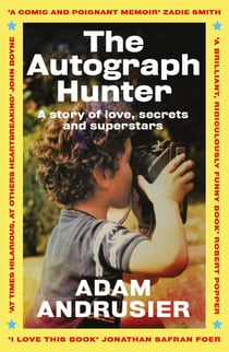 The Autograph Hunter - A story of love, secrets and superstars